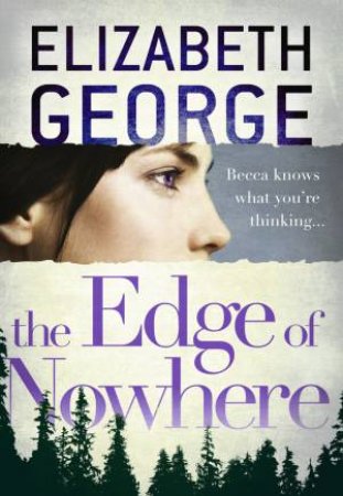 The Edge of Nowhere by Elizabeth George