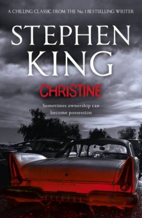 Christine by Stephen King