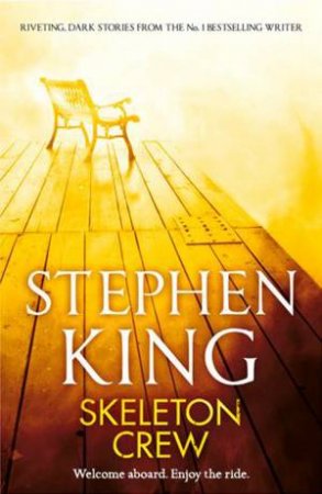 Skeleton Crew by Stephen King