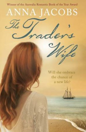 The Trader's Wife by Anna Jacobs