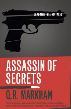 Assassin of Secrets by Q.R Markham