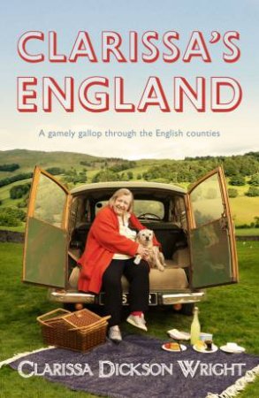 Clarissa's England by Clarissa Dickson Wright