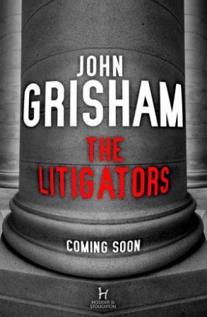 The Litigators by John Grisham