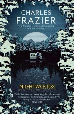 Nightwoods by Charles Frazier