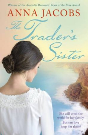 The Trader's Sister by Anna Jacobs