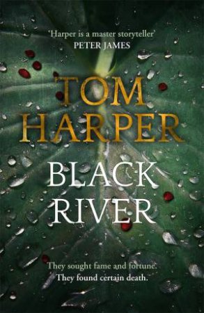 Black River by Tom Harper