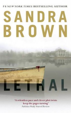 Lethal by Sandra Brown