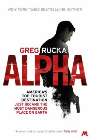 Alpha by Greg Rucka