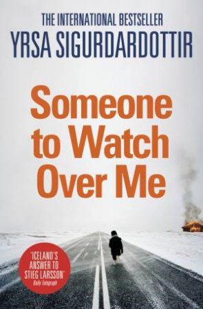 Someone to Watch Over Me by Yrsa Sigurdardottir