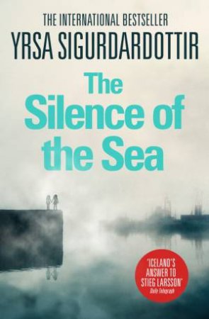 The Silence of the Sea by Yrsa Sigurdardottir