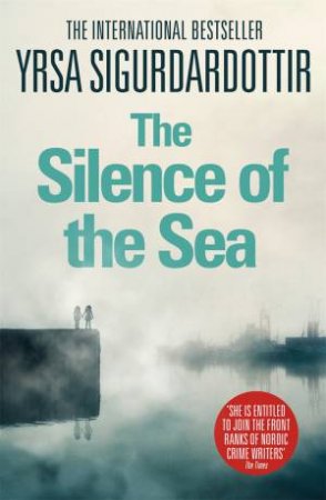 The Silence of the Sea by Yrsa Sigurdardottir