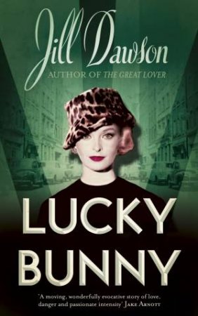 Lucky Bunny by Jill Dawson