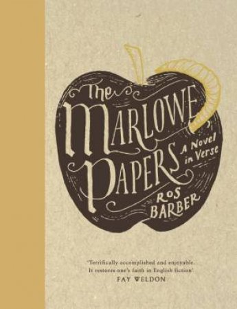 The Marlowe Papers by Ros Barber