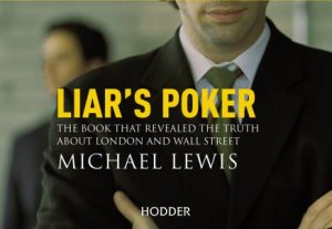 Liar's Poker (Flipback Edition) by Michael Lewis