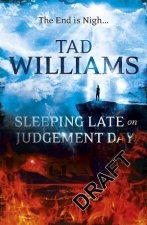 Sleeping Late on Judgement Day