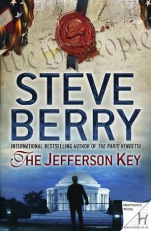 The Jefferson Key by Steve Berry