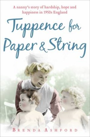 Tuppence for Paper and String by Brenda Ashford