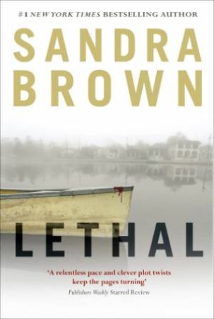 Lethal by Sandra Brown