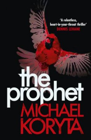 The Prophet by Michael Koryta