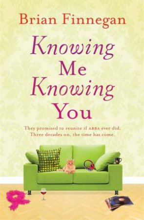 Knowing Me, Knowing You by Brian Finnegan