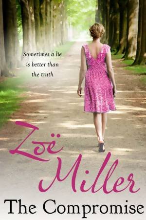 The Compromise by Zoe Miller