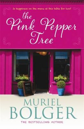 The Pink Pepper Tree by Muriel Bolger