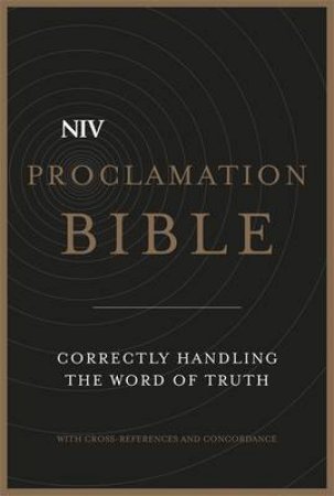 NIV Proclamation Bible by New International Version