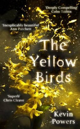 The Yellow Birds by Kevin Powers