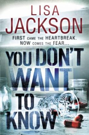 You Don't Want to Know by Lisa Jackson 