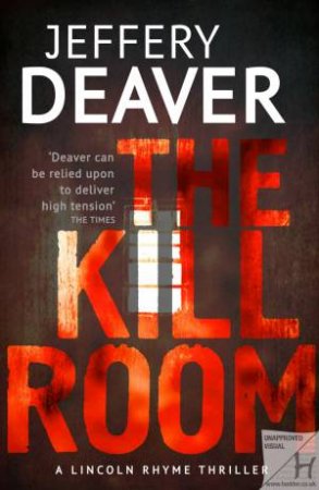 The Kill Room by Jeffery Deaver