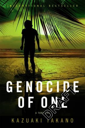 Genocide Of One by Kazuaki Takano