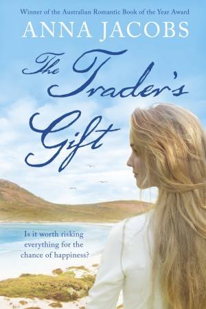 The Trader's Gift by Anna Jacobs