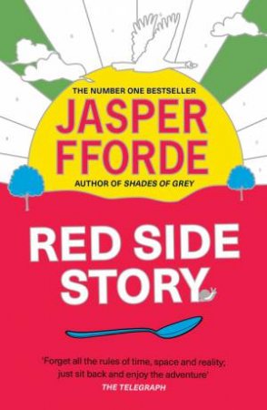 Red Side Story by Jasper Fforde