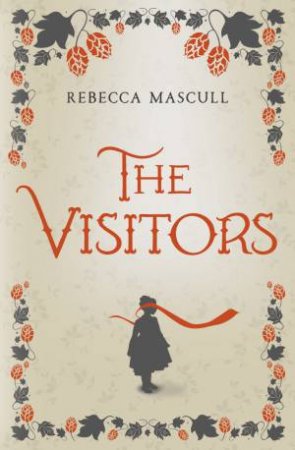 The Visitors by Rebecca Mascull