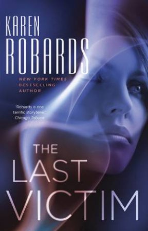 The Last Victim by Karen Robards