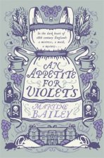 An Appetite for Violets