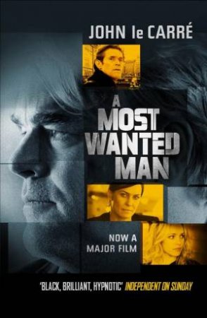 A Most Wanted Man by John Le Carre