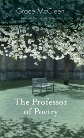 The Professor of Poetry by Grace Mccleen