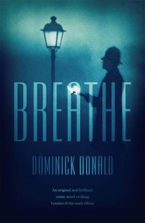 Breathe by Dominick Donald