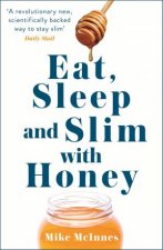 The Honey Diet