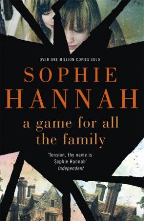 A Game for All the Family by Sophie Hannah