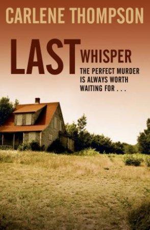 Last Whisper by Carlene Thompson