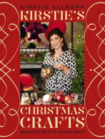 Kirstie's Christmas Crafts by Kirstie Allsopp