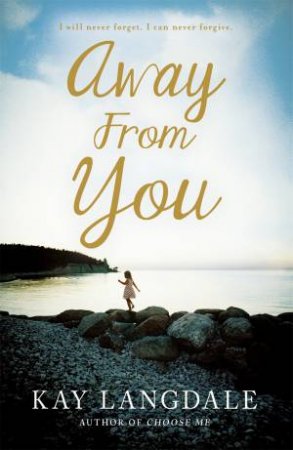 Away From You by Kay Langdale