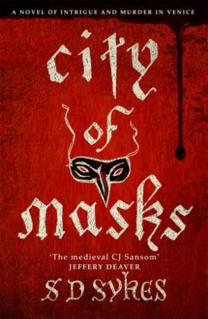 City Of Masks by S D Sykes