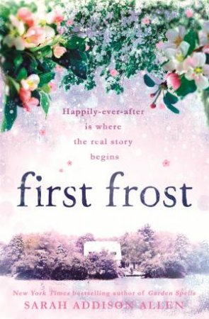 First Frost by Sarah Addison Allen