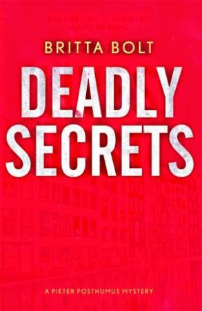 Deadly Secrets by Britta Bolt