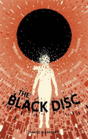 The Black Disc by David Ramirez