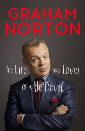 The Life and Loves of a He Devil by Graham Norton