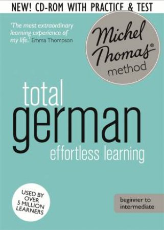 Michel Thomas Method: Total German (Revised Ed.) by Michel Thomas